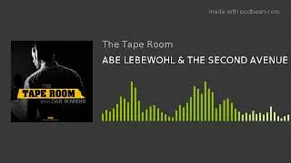 ABE LEBEWOHL & THE SECOND AVENUE DELI