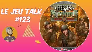 [REVIEW] JEUTALK#123 Heroes of Normandie, le tactical enfin solo !