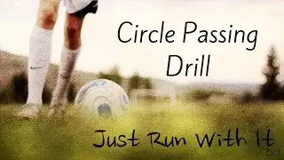 Circle Passing Drill