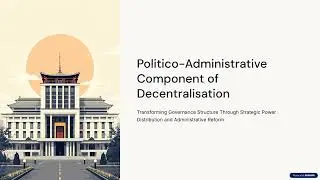 MPA-016 DEMOCRATIC DECENTRALIZATION AND LOCAL GOVERNANCE POLITICOADMINISTRATIVE COMPONENT.. 3