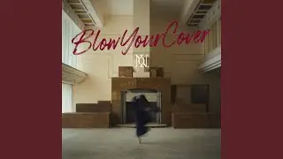 Blow Your Cover (Instrumental)