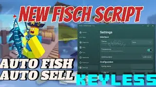 [UPDATE] New *Best* Fisch Script For The New Update Insane Auto Fish & Auto Sell
