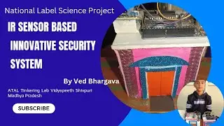 Innovative Science Project: 06 ll IR Sensor based Project ll ATAL TINKERING LAB VIDYAPEETH SHIVPURI