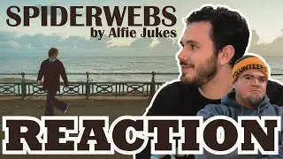 Reacting to &ldquo;Spiderwebs&rdquo; by Alfie Jukes