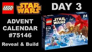 LEGO Star Wars - Advent Calendar #75146 - Day 3 - Reveal & Build