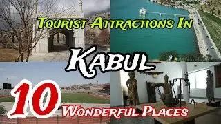 Top 10 Best Tourist Places to Visit in Kabul 😍|Afghanistan🇦🇫| Results sorted by traveller favourites