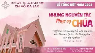 HTTL ĐA SAR | LIVE CHƯƠNG THỜ PHƯỢNG CHÚA SÁNG CHÚA NHẬT | NHỮNG NGUYÊN TẮC PHỤC VỤ CHÚA