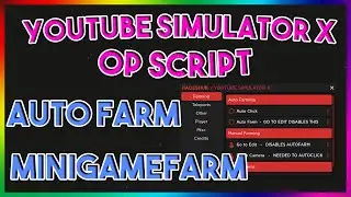 YouTube Simulator X Script Hack GUI | Autofarm | Autogem | *PASTEBIN 2022*