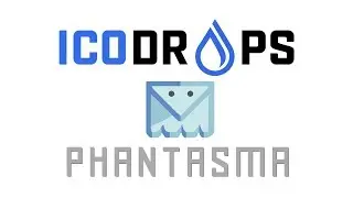 ICODROPS x Phantasma