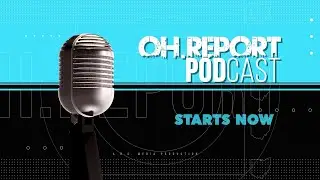 OH.Report Podcast: S05E14 - Days Are Slowly Getting Longer