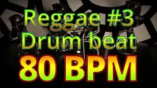 80 BPM - Reggae #3 - Jamaica - Marley - Roots -  4/4 #DrumBeat - #DrumTrack -🥁🎸🎹🤘