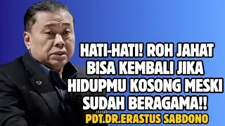 HATI-HATI! ROH JAHAT BISA KEMBALI JIKA HIDUPMU KOSONG MESKI SUDAH BERAGAMA! 