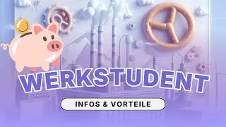 Werkstudent werden: Infos & Vorteile! 🎓 🏭