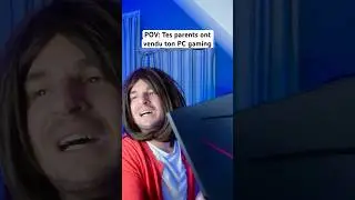 POV: Tes parents ont vendu ton PC gaming
