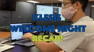Klesis Welcome Night Recap