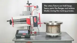 Rotary Marking Station for Flanges and Turbine Components