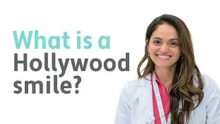 What is a Hollywood smile?