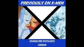 Character Spotlight: Iceman