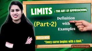 Limits (Part-2): The art of approaching || Definition With Example || Differential Calculus ||