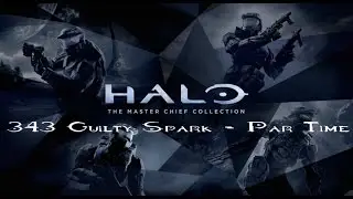 Halo MCC - Halo CE - 343 Guilty Spark Par Time