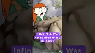 Infinity Train Was NEVER Meant to Be a Full Show?!