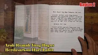 Arah Rumah Yang Bagus Berdasarkan Hari Lahir - Bagian Kedua - Kitab Primbon Jawa