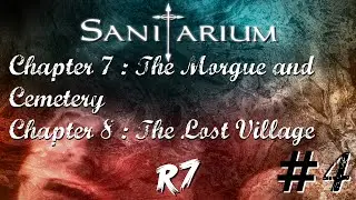Sanitarium PC Longplay 4 Chapters 7&8 [HD 720p 60FPS]