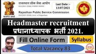 #RPSC #Headmaster Recruitment Online Form 2021. Total 83 Post.