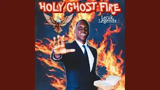 Holy Ghost Fire
