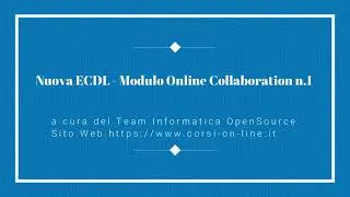 Nuova ICDL/ECDL - Modulo - Online Collaboration n.1