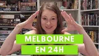TOP 10 choses &agrave; faire &agrave; MELBOURNE en 24h