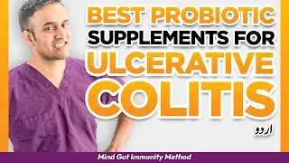 Best Probiotic Supplements for Ulcerative Colitis  Gut Surgeon Explains urdu