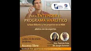 El pulso 96. PARA ENTENDER EL PROGRAMA ANALÍTICO. La fase didáctica y los proyectos en la NEM.