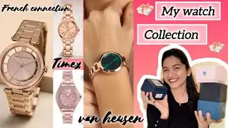 my watch collection#myntra#affortable#timex#frenchconnection#vanheusen#youtube