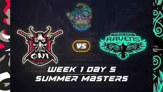 SMITE Summer Masters, неделя 1, день 5: Oni Warriors против Highland Ravens