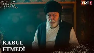 Şeyh Kudsi Mustafa'yı Dergaha Kabul Etmedi - Vefa Sultan 3. B&ouml;l&uuml;m