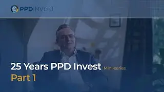 25 Years PPD Invest | Mini-series Part 1 (English Subtitles)