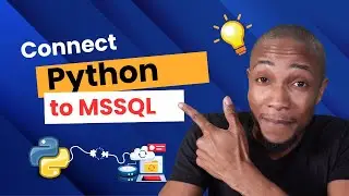 How to Connect to SQL Server in Python