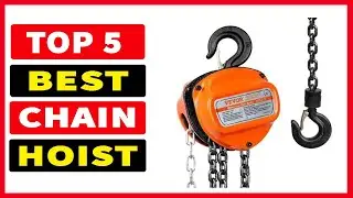 Top 5 Best Chain Hoist 2025
