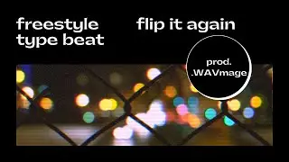 Freestyle Type Beat - 