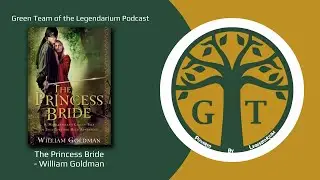 #260: The Princess Bride by William Goldman