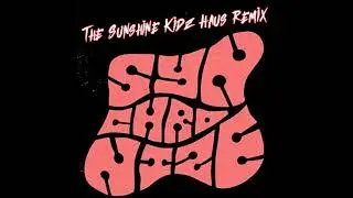 Milky Chance - Synchronize (The Sunshine Kidz Haus Remix)