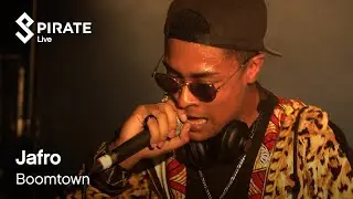 Jafro - Get Naughty | Boomtown 2019 | Pirate Live