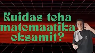Istoprocent Moments #540 - Kuidas teha matemaatika eksamit?