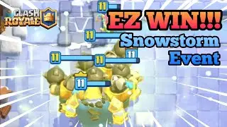 TRY THIS DECK AND YOU WON'T LOSE ANYMORE!! - SNOWSTORM EVENT #clashroyale