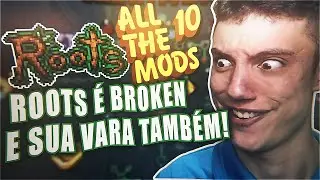 ROOTS CLASSIC!🌿✨️ - Como usar o mod no Minecraft ATM 10 (1.21 + Mods) [TUTORIAL EP2]