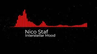Nico Staf - Interstellar Mood