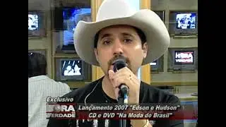 Edson e Hudson - Acervo - Programa Geraldo Luiz (2006-2007)