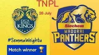July 26,Tnpl Match prediction | lyca kovai kings vs siechem maduri Panthers | Match  toss winner