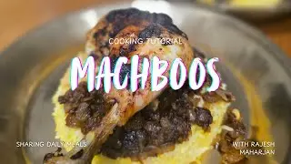 Machboos National Dish of Kuwait, Day 22/195.